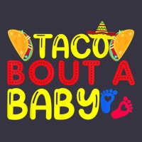 Taco Bout A Baby Pregnancy Announcement Cinco De Mayo Party T Shirt Vintage Hoodie | Teevron
