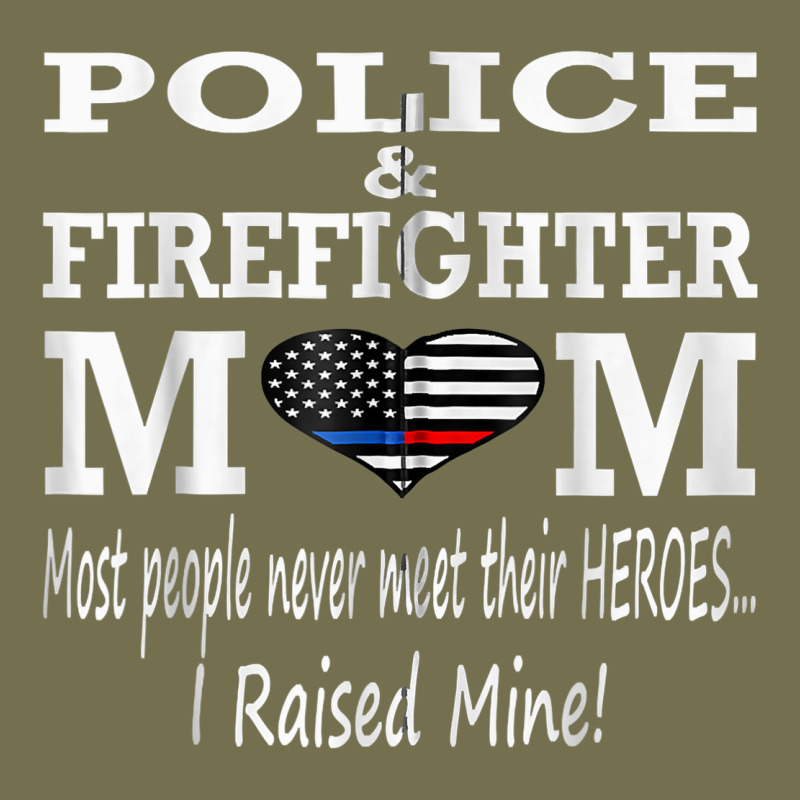 Police & Firefighter Mom, I Raised Mine Fireman Mothers Day Vintage Hoodie by linhVisuals | Teevron