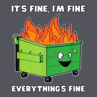 Dumpster Fire Its Fine Im Fine Vintage Hoodie | Teevron