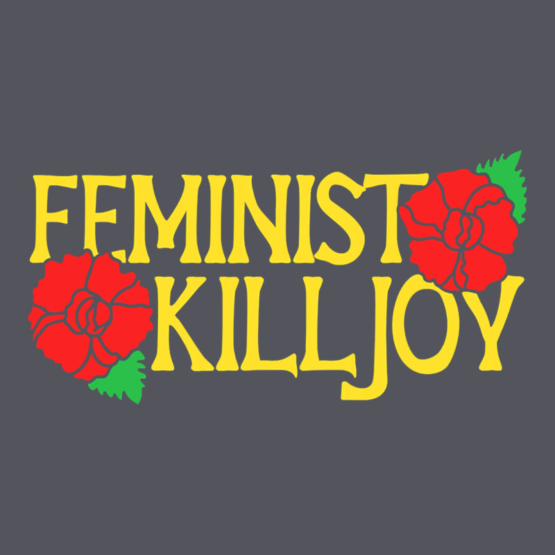 Feminist Killjoy Retro Women Woman Vintage Hoodie by linhVisuals | Teevron