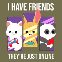 I Have Friends They Are Just Online Vintage Hoodie | Teevron