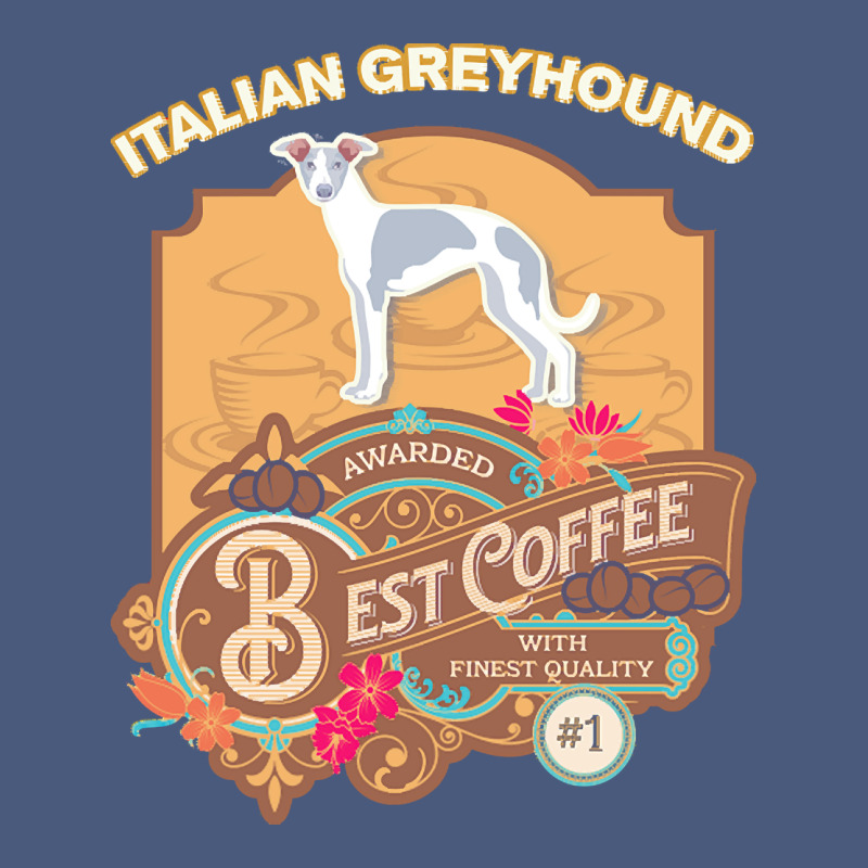 Mom T  Shirt Italian Greyhound Best Coffee   Dog Owner Coffee Lover Gi Vintage Hoodie by linhVisuals | Teevron
