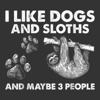 i like dogs and sloths and maybe 3 people funny animals | Teevron