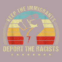 Keep The Immigrants Deport The Racists Vintage Hoodie | Teevron