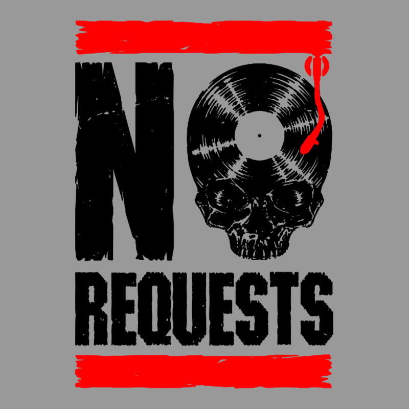 No Requests Dj Turntable Vinyl Record Vintage Hoodie by linhVisuals | Teevron
