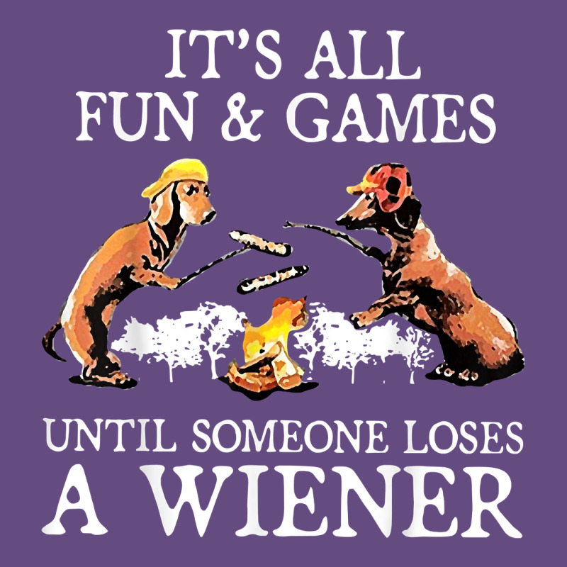 It's All Fun And Games Until Someone Loses A Wiener Shirt Vintage Hoodie by linhVisuals | Teevron