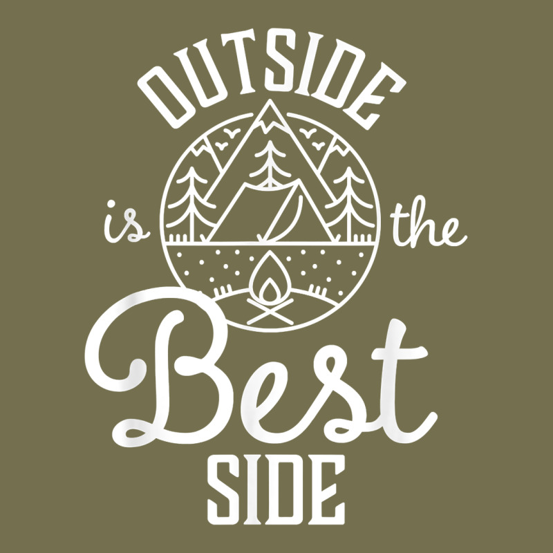 Outside Is The Best Side For Outdoor Campers And Hikers T Shirt Vintage Hoodie by linhVisuals | Teevron
