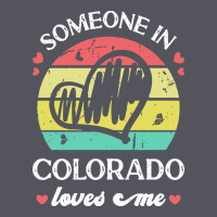 Someone In Colorado Loves Me T  Shirt Someone In Colorado Loves Me Fun Vintage Hoodie | Teevron