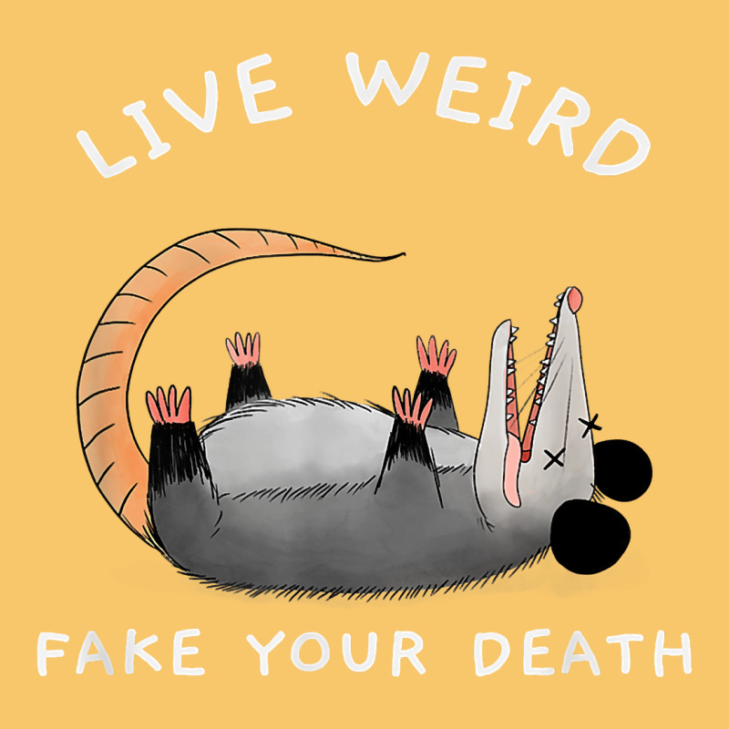 Funny Opossum Possum Tee Live Weird Fake Your Death T Shirt Vintage Hoodie by linhVisuals | Teevron