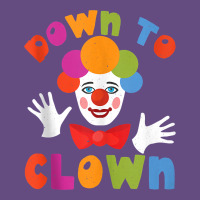 Down To Clown Funny Circus Tank Top Vintage Hoodie | Teevron