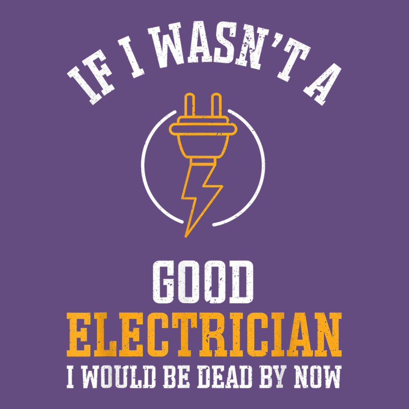 Electrician Gifts For Men & Funny Electrical Design T Shirt Vintage Hoodie by linhVisuals | Teevron