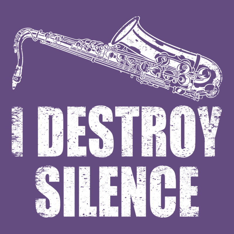 Saxophone I Destroy Silence Saxophonist | For Musicians Vintage Hoodie by linhVisuals | Teevron