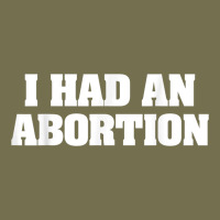 I Had An Abortion Shirt Pro Choice Vintage Hoodie | Teevron