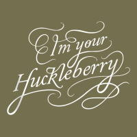 I'm Your Huckleberry Tank Top Vintage Hoodie | Teevron