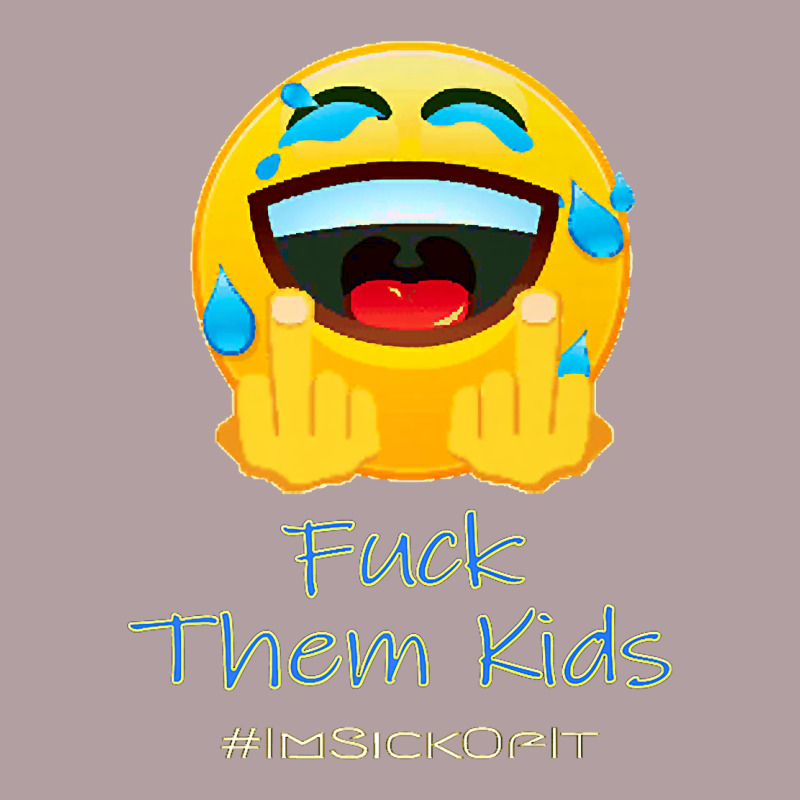 Imsickofit F.t.k. Fuck Them Kids Funny Premium T Shirt Vintage Hoodie by linhVisuals | Teevron