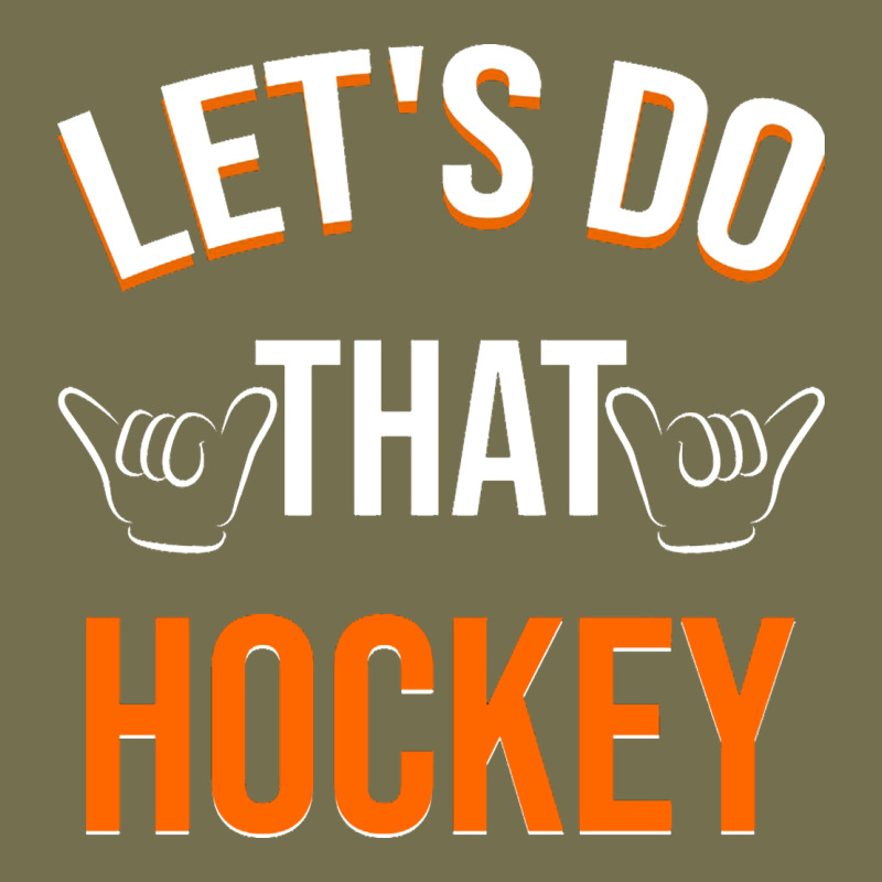 Lets Do That Hockey Vintage Hoodie by linhVisuals | Teevron