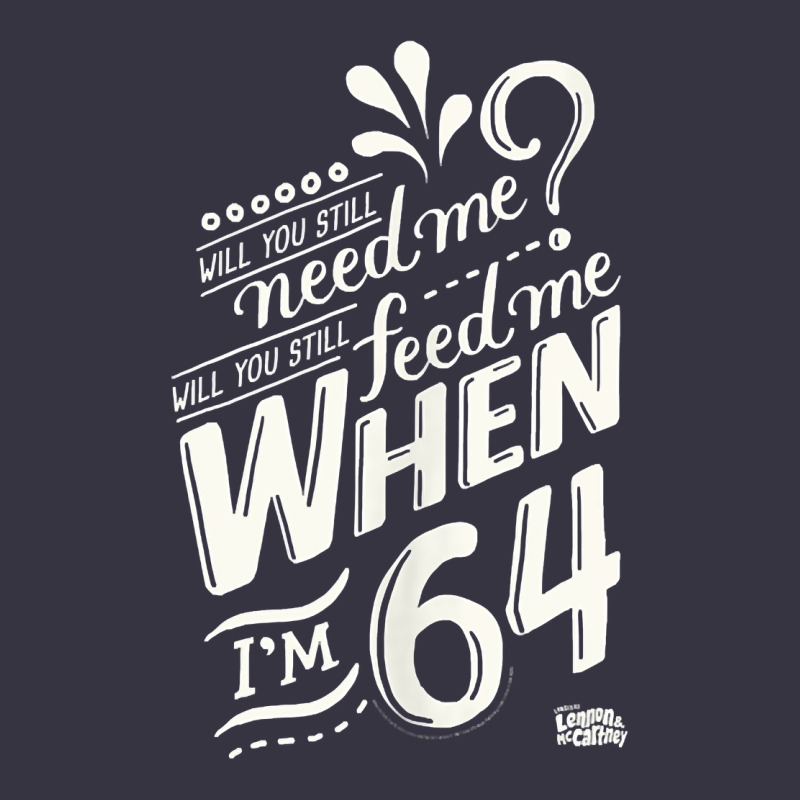 Lyrics By Lennon And Mccartney   When I'm 64 Tank Top Vintage Hoodie by linhVisuals | Teevron
