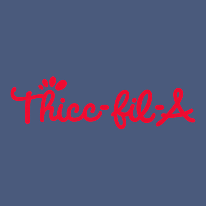 Women Funny Thicc Thick Fil A Curvy Women Girlfriend Premium T Shirt Vintage Hoodie by linhVisuals | Teevron