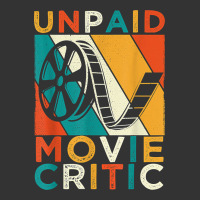 unpaid movie critic shirt film cinema motion picture fan t shirt | Teevron
