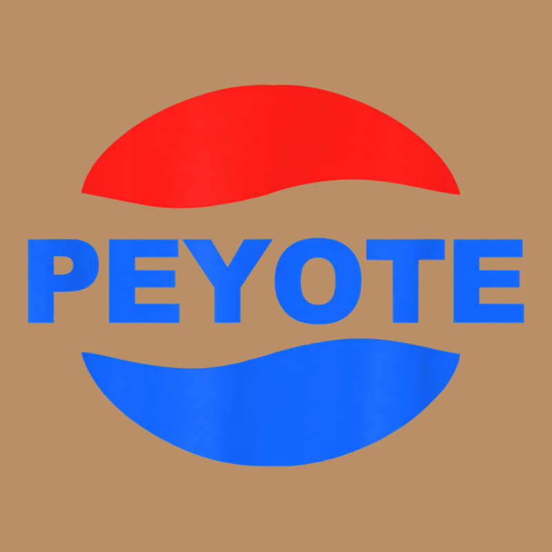 Peyote T Shirt Funny Saying Sarcastic Novelty Humor Cool T Shirt Vintage Hoodie by linhVisuals | Teevron