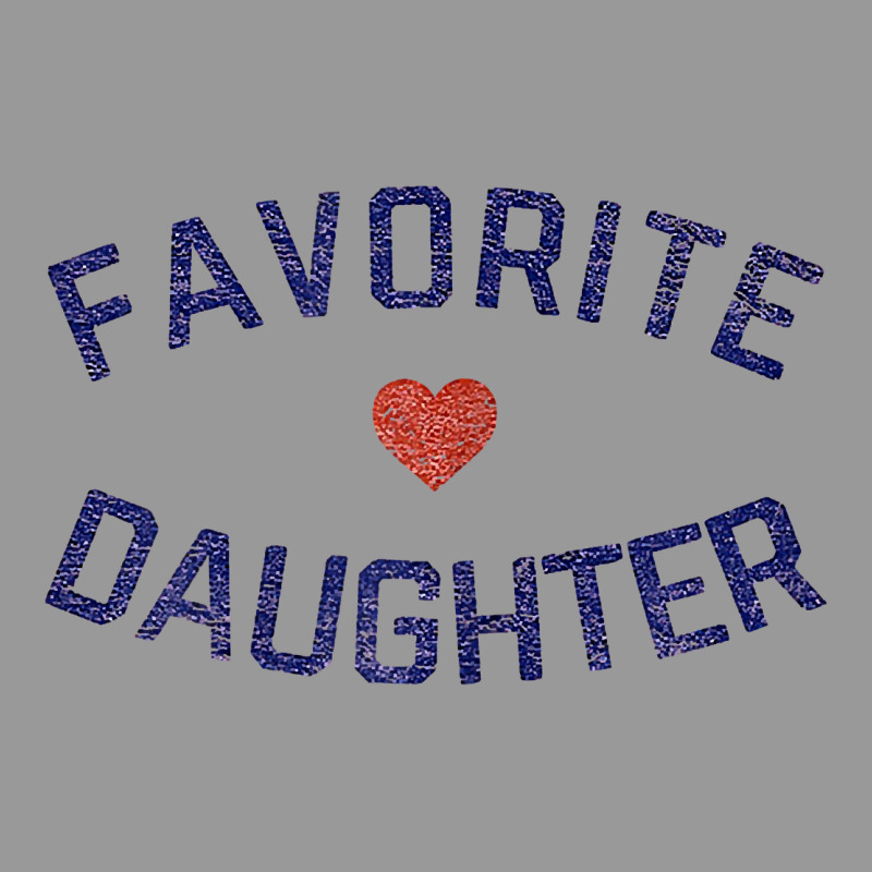 Womens Favorite Daughter Heart Distressed Vintage Faded Classic T Shir Vintage Hoodie by linhVisuals | Teevron