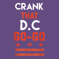 Vintage Washington D.c Crank That Go Go Music Design Gift. T Shirt Vintage Hoodie | Teevron
