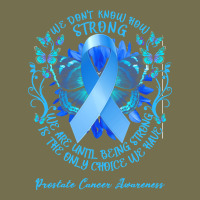 Prostate Cancer Awareness T Shirtprostate Cancer Awareness We Don't Kn Vintage Hoodie | Teevron