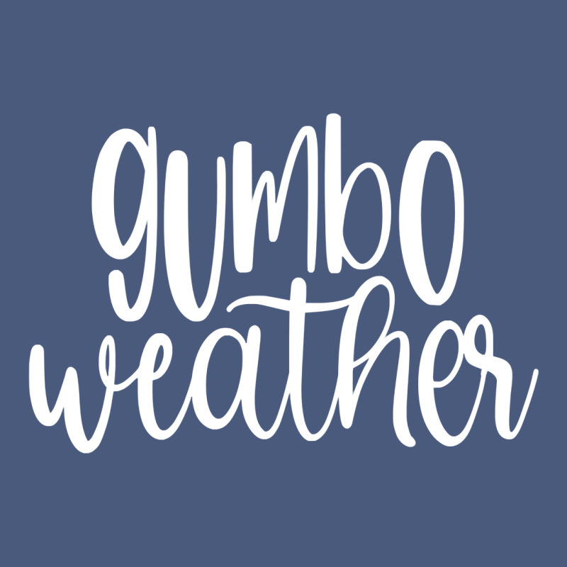 Gumbo Weather Season In Louisiana Acadiana Cajun Lifestyle Sweatshirt Vintage Hoodie by linhVisuals | Teevron
