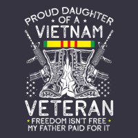 Womens Proud Daughter Of A Vietnam Veteran Freedom Isn't Free V Neck T Vintage Hoodie | Teevron