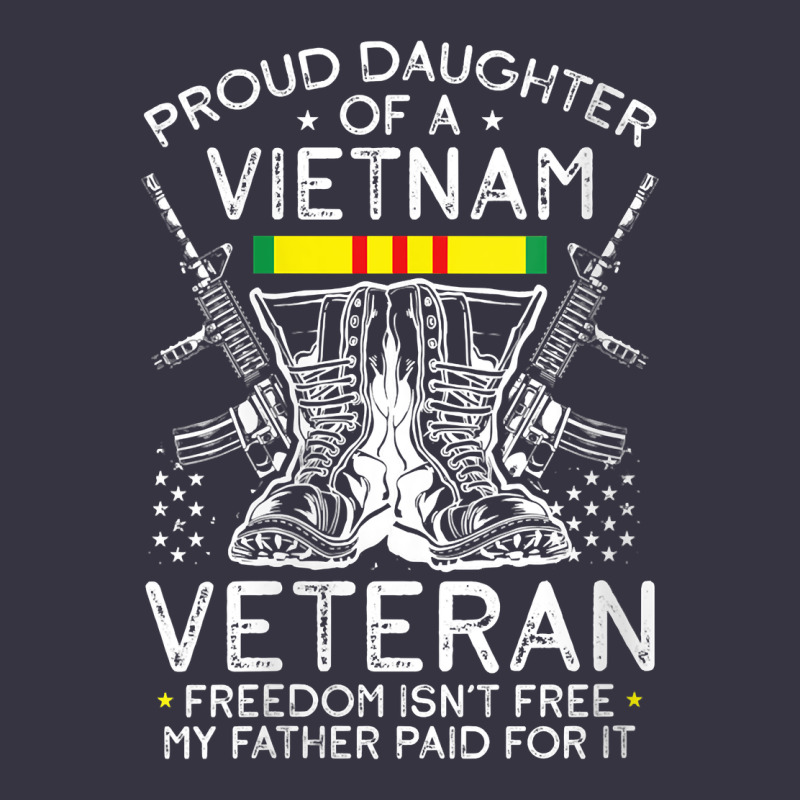 Womens Proud Daughter Of A Vietnam Veteran Freedom Isn't Free V Neck T Vintage Hoodie by linhVisuals | Teevron
