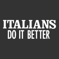 italians do it better | Teevron