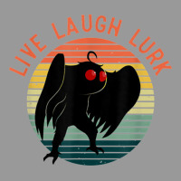 Mothman Live Laugh Lurk Vintage Hoodie | Teevron