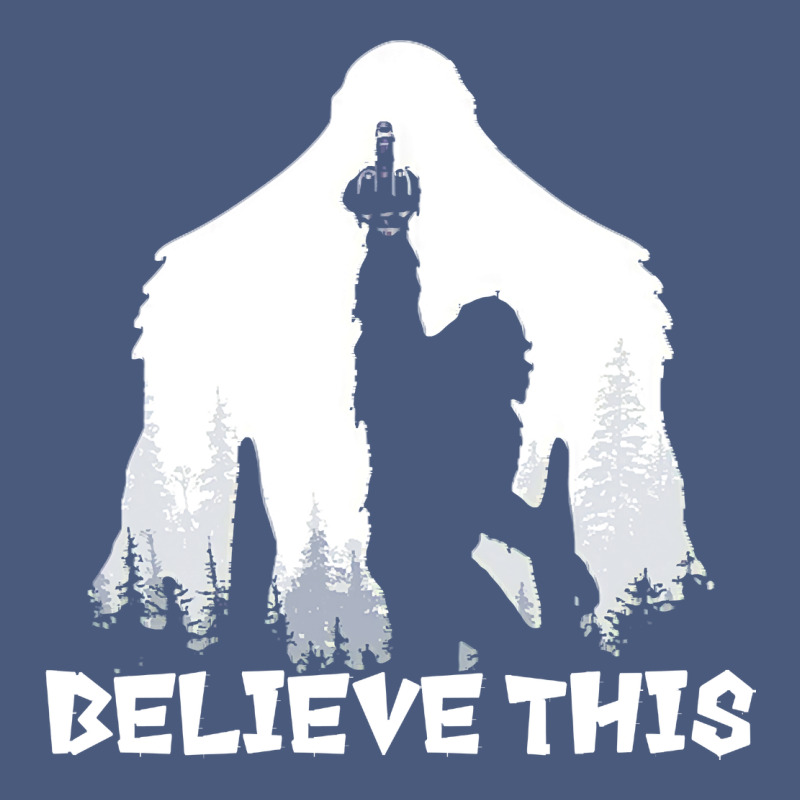 Bigfoot T  Shirt Believe This T  Shirt Vintage Hoodie by linhVisuals | Teevron