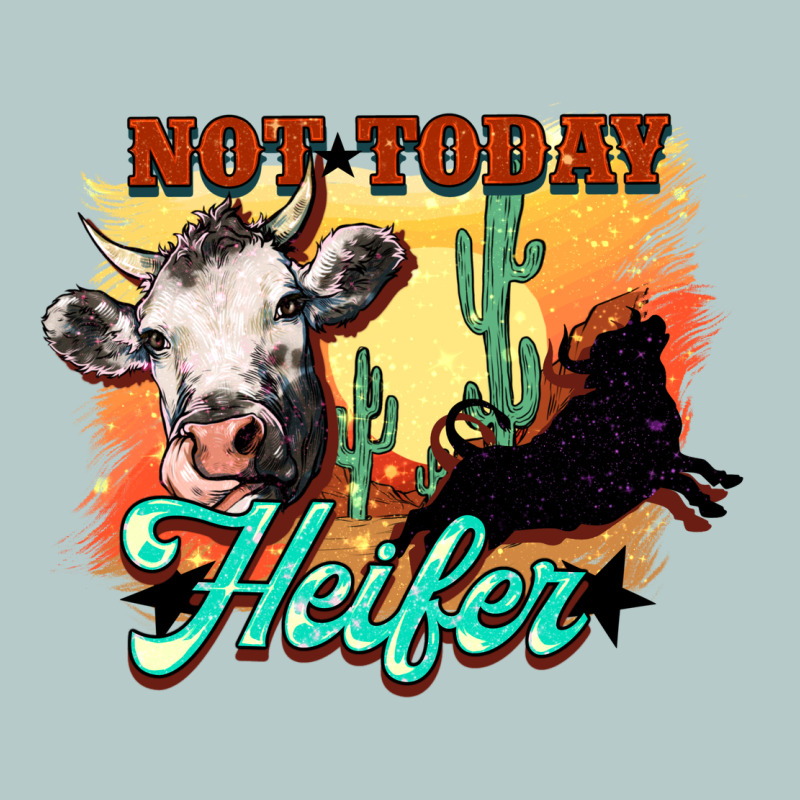Not Today Heifer Heavy Core Tee by HowdyJamesFarm | Teevron