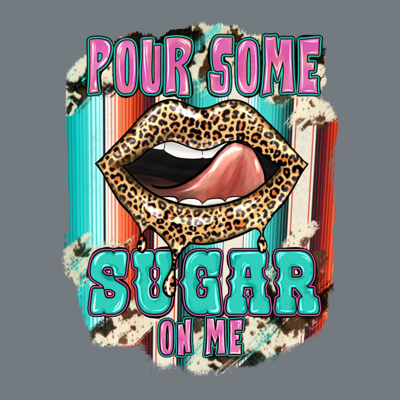 Pour Some Sugar On Me Heavyweight Sweatshirt by JahusDesignShop | Teevron