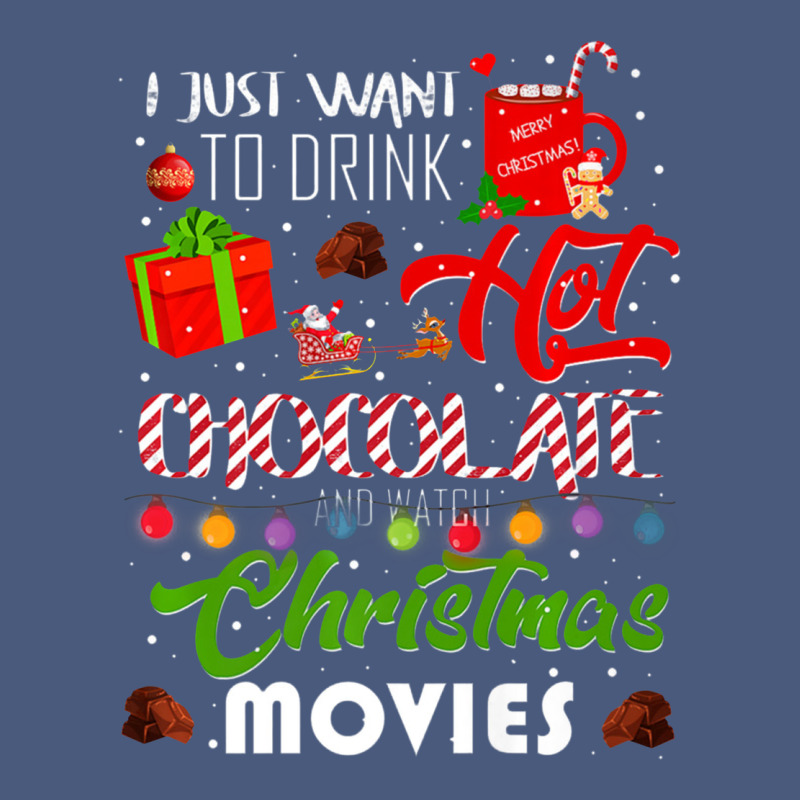 I Just Want To Drink Hot Chocolate Watch Christmas Movies Premium Vintage Hoodie by baoMotion | Teevron