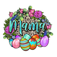 Easter Mama Happy Easter Day | Teevron