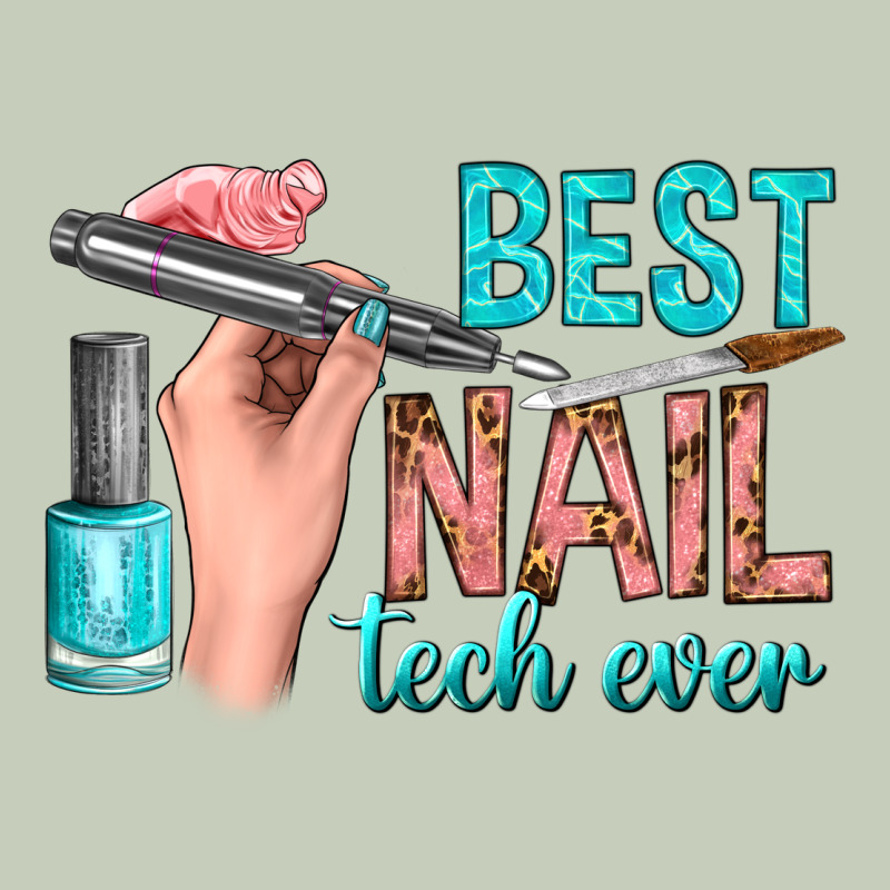Best Nail Tech Ever Bbs Ladies Tee by BundleAndBundleShop | Teevron