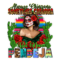 Mexican Chingona | Teevron