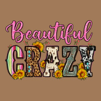 Beautiful Crazy Classic Tee | Teevron