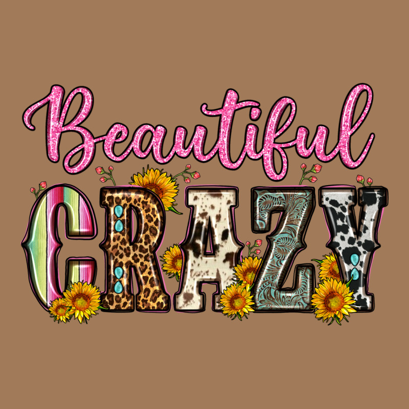 Beautiful Crazy Classic Tee by OliviaCreatesArt | Teevron