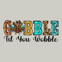 Gobble Til You Wobble Thanksgiving Turkey Heavyweight Hoodie | Teevron
