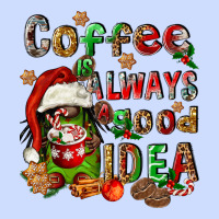 Coffee Is Always A Good Idea Urban Heavy Tee | Teevron