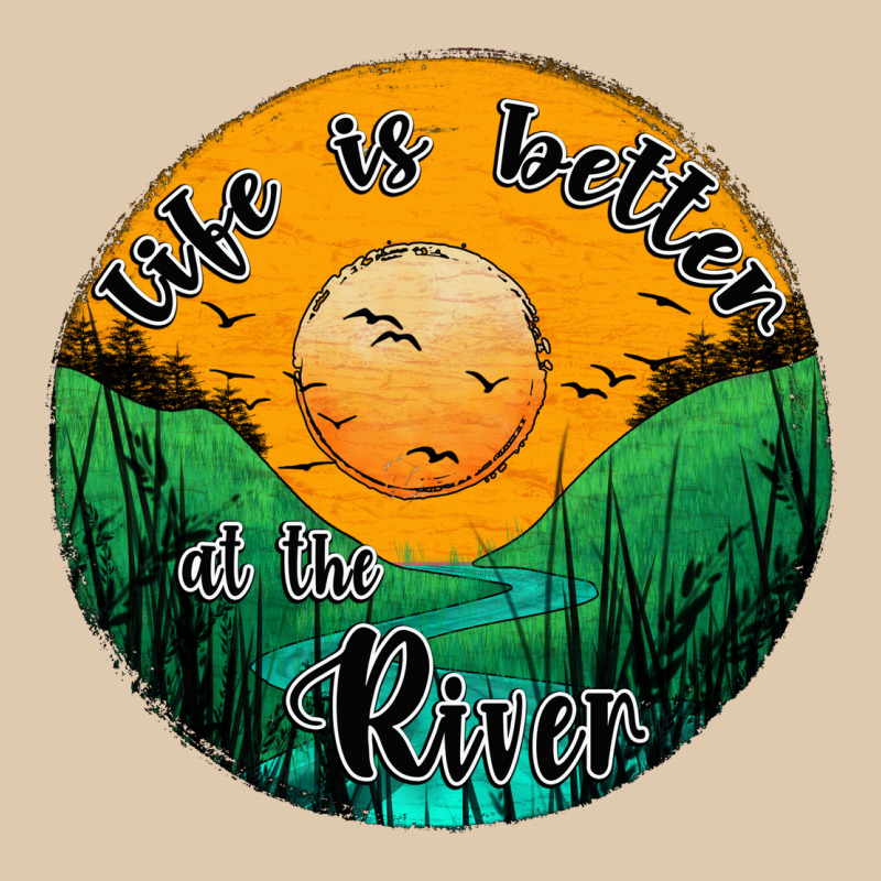 Life Is Better At The River Heavyweight Sweatshirt by JahusDesignShop | Teevron