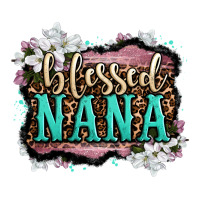 blessed nana | Teevron