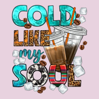 Cold Like My Soul Coffee Cups Bbs Ladies Tee | Teevron