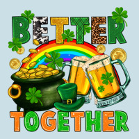 St. Patrick's Day Better Together Ladies Tee | Teevron