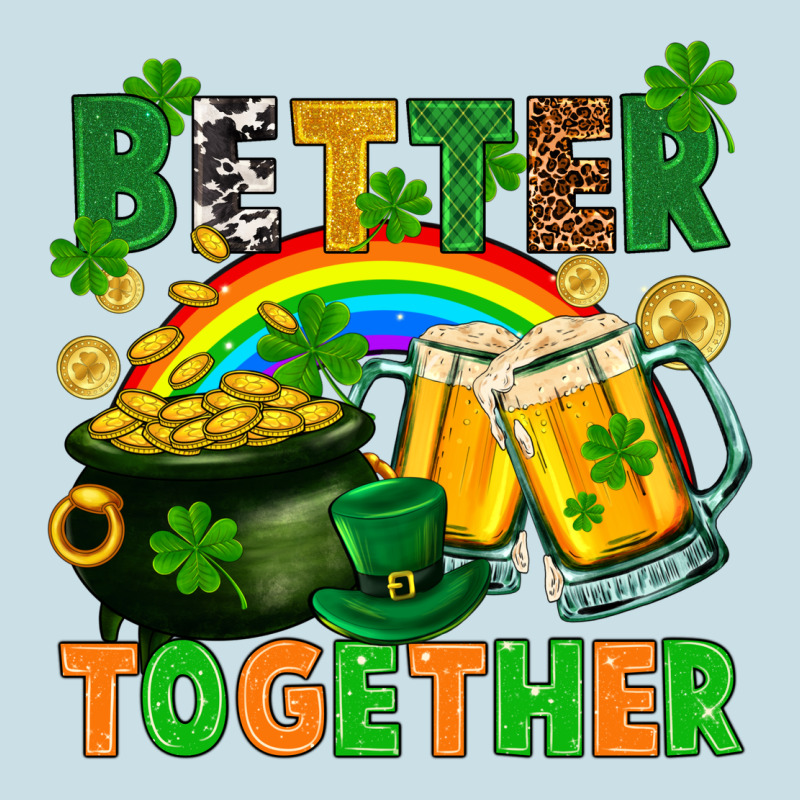 St. Patrick's Day Better Together Ladies Tee by FaDigitalArtStudio | Teevron