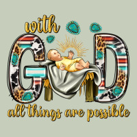 With God All Things Are Possible With Baby Jesus Bbs Ladies Tee | Teevron