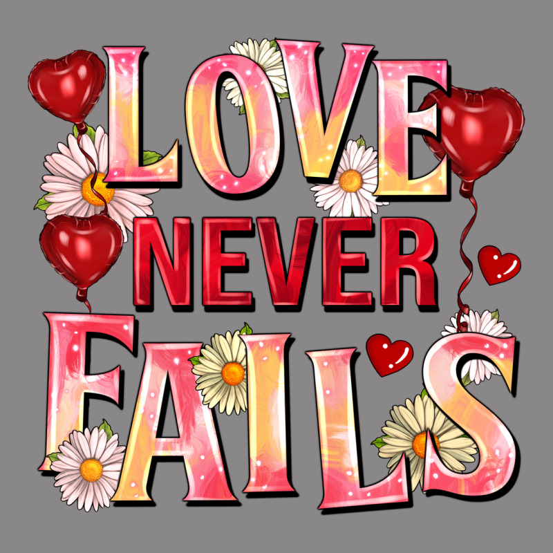 Love Never Fails Vintage Tee by FaDigitalArtStudio | Teevron